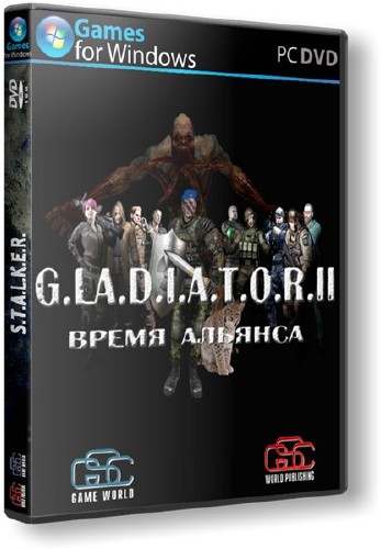 S.T.A.L.K.E.R.: Call Of Pripyat - G.L.A.D.I.A.T.O.R. II - Время Альянса (2013/Rus/PC)Repack от SeregA-Lus