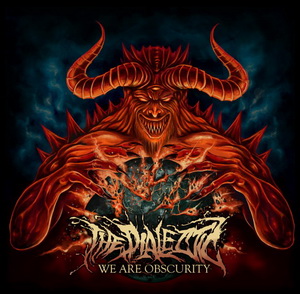 The Dialectic - We Are Obscurity (EP) (2013)