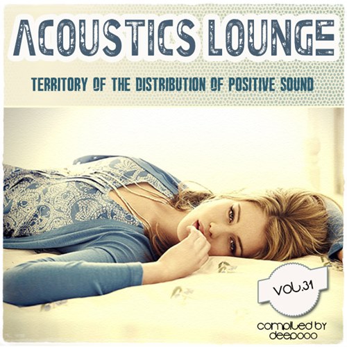 Acoustics Lounge Vol. 31 (2013)
