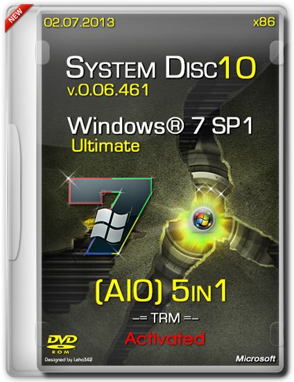 System Disc 10 - Windows 7 x86 SP1 v.0.06.461 Activated AIO 5in1 (RUS/02.07.2013)