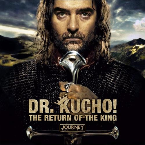 Dr.Kucho - The Return Of The King (2013)