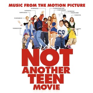 Various Artists - Not Another Teen Movie (2001)