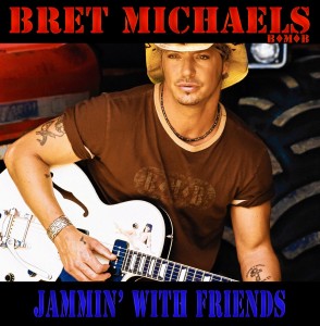 Bret Michaels - Jammin' With Friends (2013)