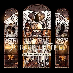 Schwarzer Engel - Schwarze Sonne [EP] (2013)