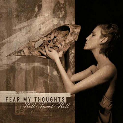Fear My Thoughts - дискография