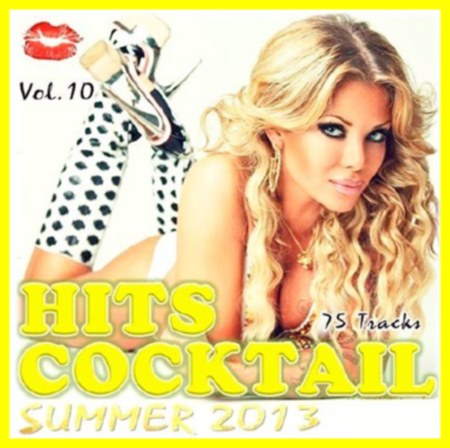 Hits Cocktail Vol.10 (2013)