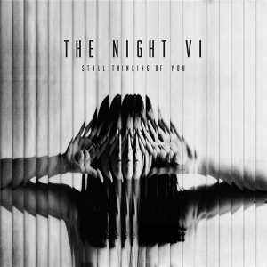 The Night VI - Still Thinking of You [EP] (2013)