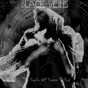 Black Veins - The Cycle Will Cease To End (EP) (2013)