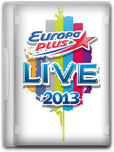 Европа Плюс Live 2013 / Europa Plus Live (2013) WEBDLRip
