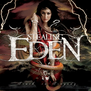 Stealing Eden - Truth In Tragedy (2011)
