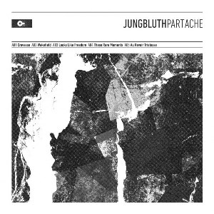 Jungbluth - Part Ache [2013]