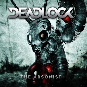 Deadlock - The Arsonist (2013)