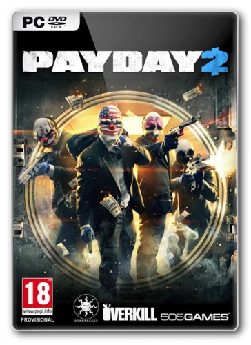 PayDay 2 [Beta] (2013/PC/Eng) RePack by =Чувак=