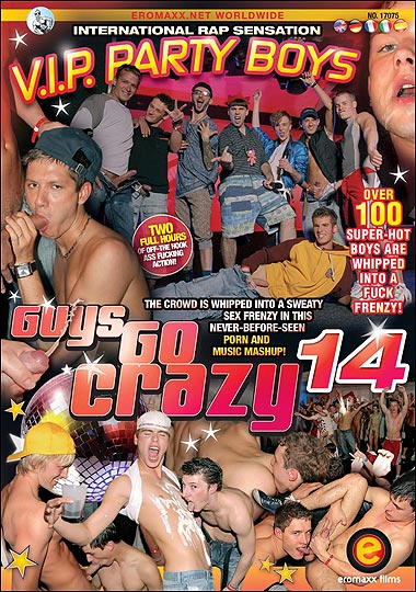 Guys Go Crazy 14 - V.I.P. Party Boys