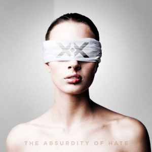 Equinoxx - The Absurdity Of Hate (2013)