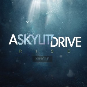 A Skylit Drive - Rise [Single] (2013)