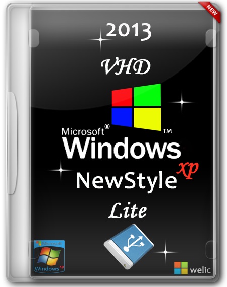 Windows NewStyleXP Lite VHD x86 by Welic (14.08.2013/RUS)