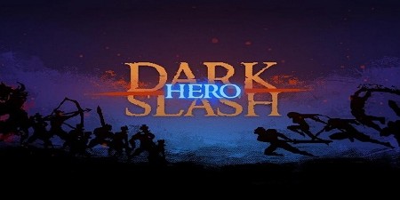 Dark Slash: Hero v1.02 