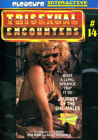 Trisexual Encounters 14 - Journey Of The She-Males (1992/DVDRip)