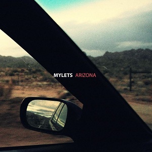 Mylets - Arizona (2015)