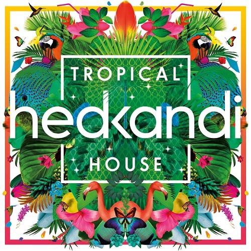 Hed Kandi Tropical House (2015)