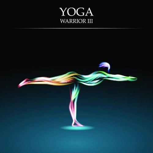Yoga Lessons Vol 4 Warrior III Essential Chill out and Ambient Moods of Meditation (2015)