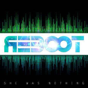 She Was Nothing - Reboot (2017)