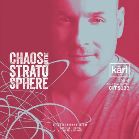 dj karl k-otik - Chaos in the Stratosphere 161 (2018-02-09)