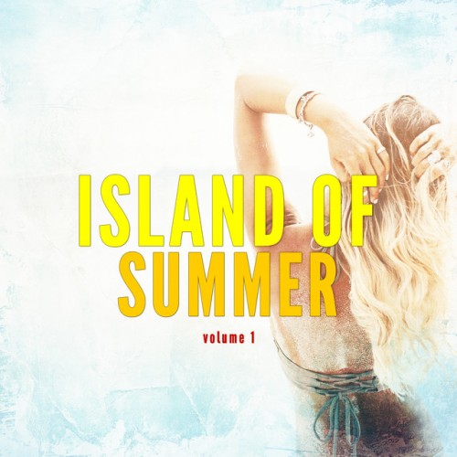 VA - Island Of Summer Ibiza: Smooth Summer Tunes (2017)