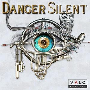 Danger Silent - Danger Silent (2017)