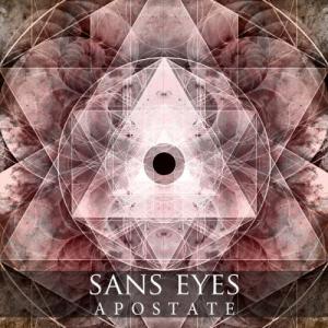 Sans Eyes - Apostate [EP] (2012)