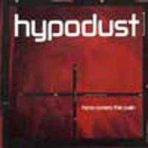 Hypodust - Here Comes the Pain (2004)