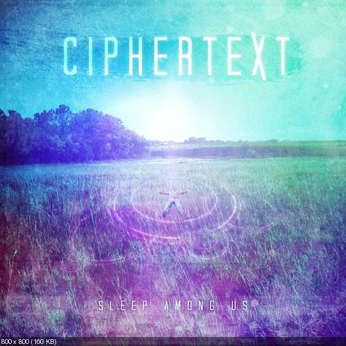 Ciphertext - Iwaska (New Track) (2012)
