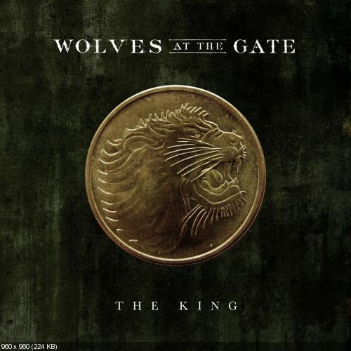 Wolves At The Gate - The King (Single) (2012)