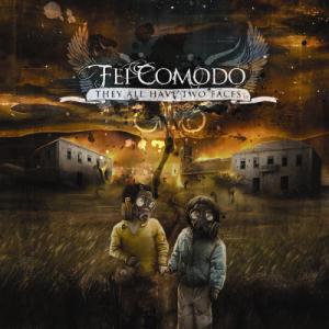 Fei Comodo - They All Have Two Faces (2008)