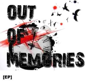 Out Of Memories - Out Of Memories [EP] (2013)