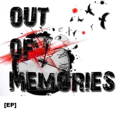 Out Of Memories - Out Of Memories [EP] (2013)