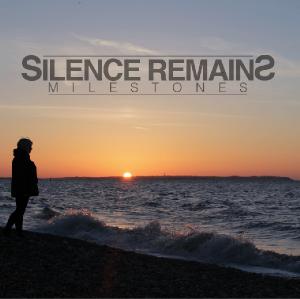 Silence Remains - Milestones [EP] (2013)