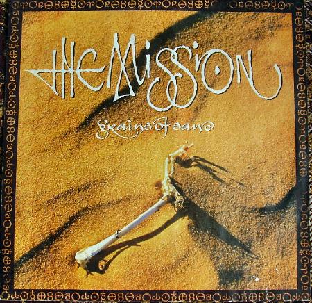 The Mission - Grains of Sand (1990), vinyl-rip