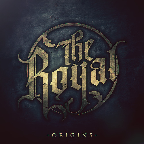 The Royal - Origins [EP] (2012)