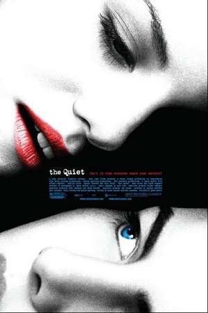 The Quiet / Тишината (2005)
