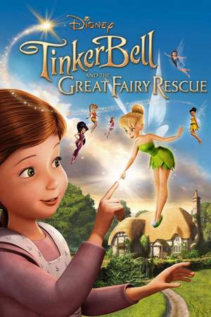 Tinker Bell and the Great Fairy Rescue / Камбанка и спасяването на феите (2010)