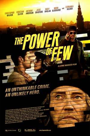The Power of Few / Силата на малцинството (2013)