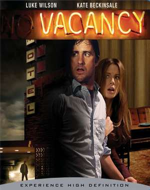 Vacancy / Свободни стаи (2007)