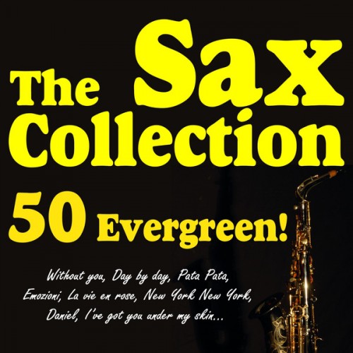 Fausto Papetti, Gil Ventura & Pepito Ros - The Sax Collection 50 Evergreen! (2013)