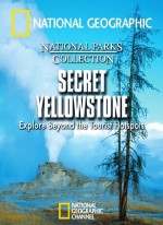    .   / Into the Wilderness. Secret Yellowstone (2007) HDTVRip