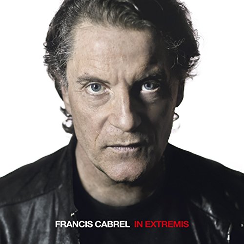 Francis Cabrel - In Extremis (2015) + FLAC