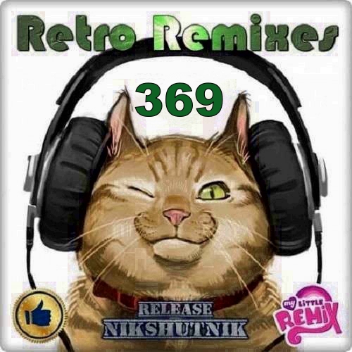 Retro Remix Quality Vol.369 (2020)